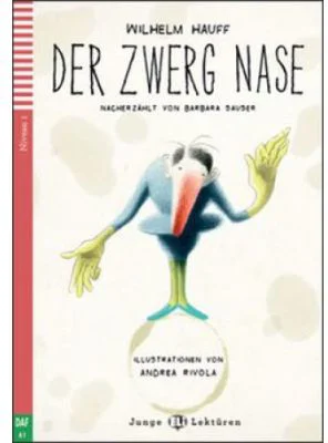 Der Zwerg Nase - Wilhelm Hauff