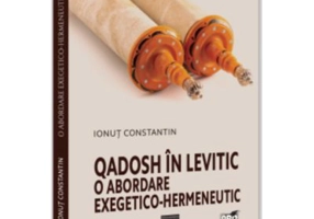 Qadosh in Levitic - o abordare exegetico-hermeneutica - Ionut Constantin