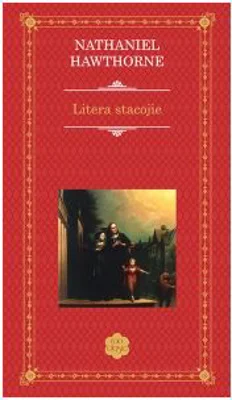 Litera stacojie - Nathaniel Hawthorne
