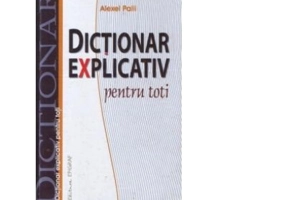 Dictionar explicativ pentru toti