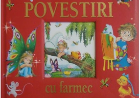 Povestiri cu farmec, editie noua