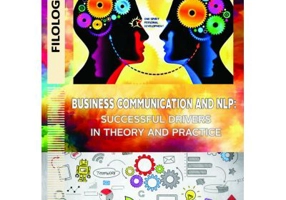 Business communication and NLP: successful drivers in theory and practice - Cristina Mihaela Zamfir