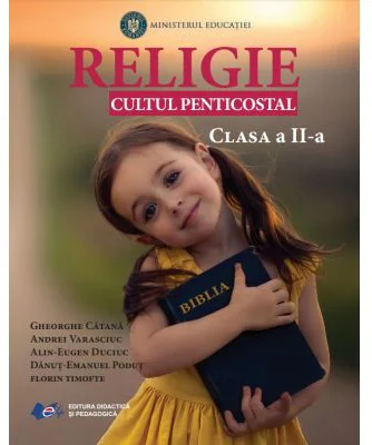 Religie Cultul Penticostal. Manual clasa a 2-a