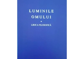 Luminile omului - Dumitru Galeseanu