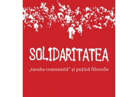 Solidaritatea, „taraba comunista” si putina filozofie - Zbigniew Stawrowski