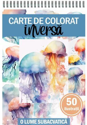 Carte de colorat inversa cu 50 de ilustratii, O lume subacvatica