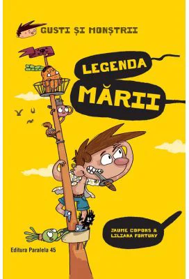 Gusti si monstrii. Volumul 5. Legenda marii - Jaume Copons