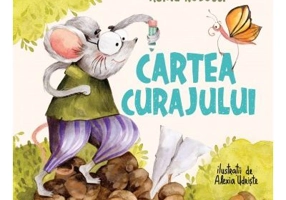 Cartea curajului - Adina Rosetti