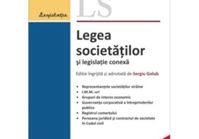 Legea societatilor si legislatie conexa. Actualizata 29 ianuarie 2024