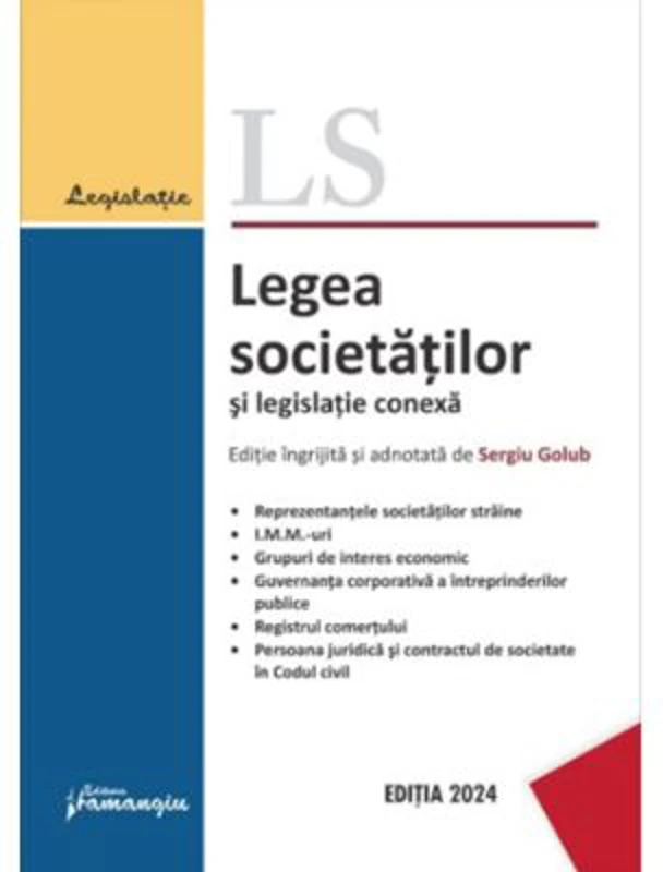 Legea societatilor si legislatie conexa. Actualizata 29 ianuarie 2024