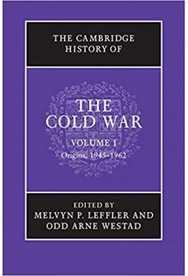 The Cambridge History of the Cold War 3 Volume Set - Melvyn P. Leffler, Odd Arne Westad