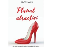Planul atractiei - Flavia Badic