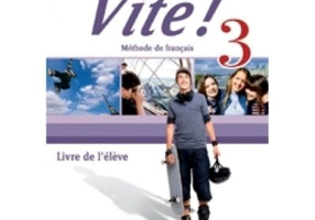 Vite! Livre 3 (A2/B1) - Anna-Maria Crimi