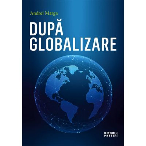 Dupa globalizare