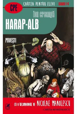 Harap-Alb. Povesti - Ion Creanga