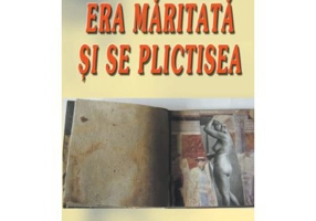 Era maritata si se plictisea - Mihai Bogdan Dascalu