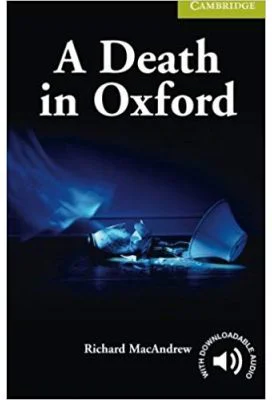 A Death in Oxford - Richard Macandrew (Starter/Beginner)