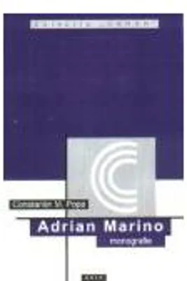 Adrian Marino (monografie) - Constantin M. Popa
