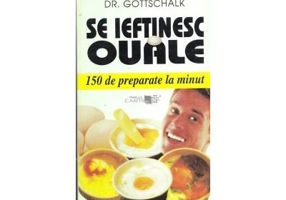 Se ieftinesc ouale. 150 retete la minut