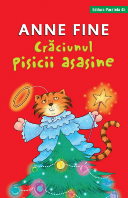 Craciunul pisicii asasine. Editie cartonata - Anne Fine