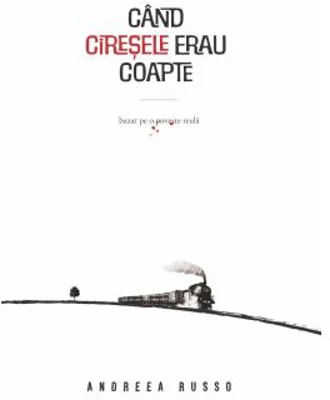 Cand ciresele erau coapte