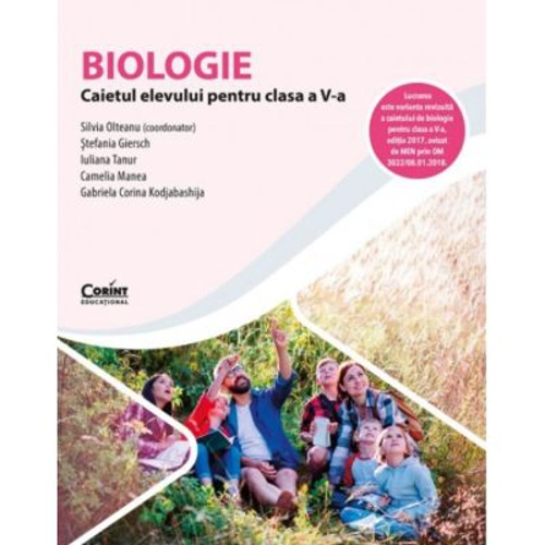 Biologie. Caietul elevului pentru clasa a 5-a