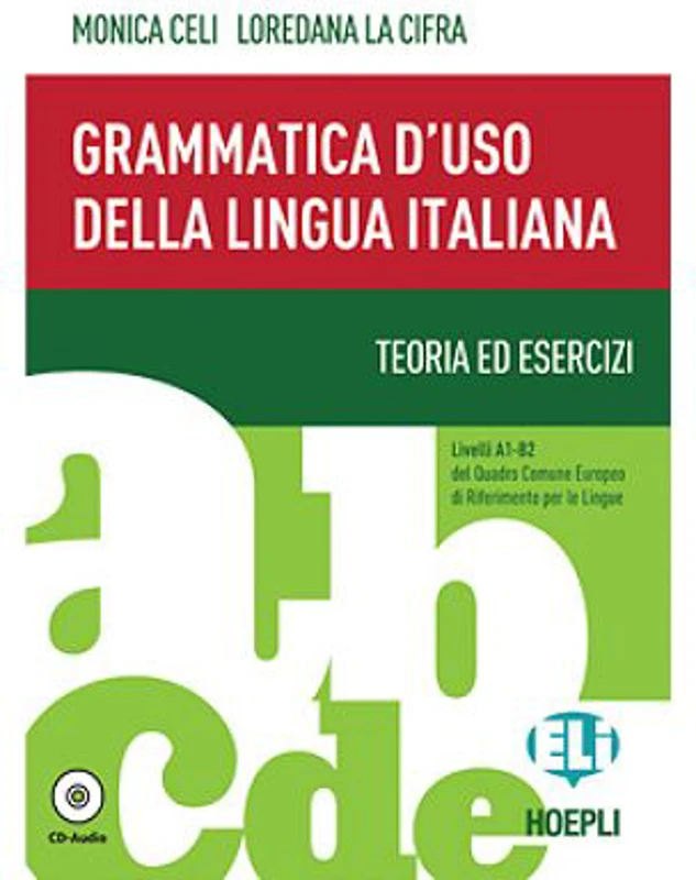 Grammatica d'uso della lingua italiana + CD