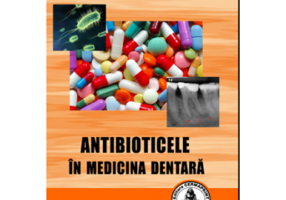 Antibioticele in medicina dentara - Ion Maftei