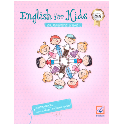 English for kids. Caiet de lucru pentru clasa 1. Editie alb-negru - Cristina Mircea