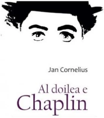 Al doilea e Chaplin - Jan Cornelius