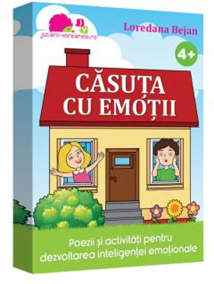 Casuta cu emotii. Poezii si activitati pentru dezvoltarea inteligentei emotionale - Loredana Bejan