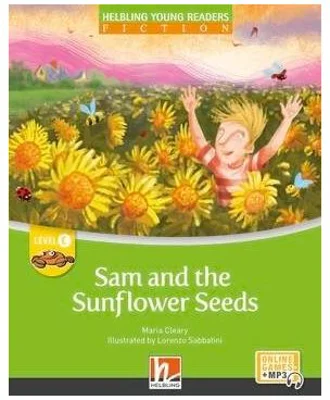 Sam and the Sunflower Seeds - Maria Cleary