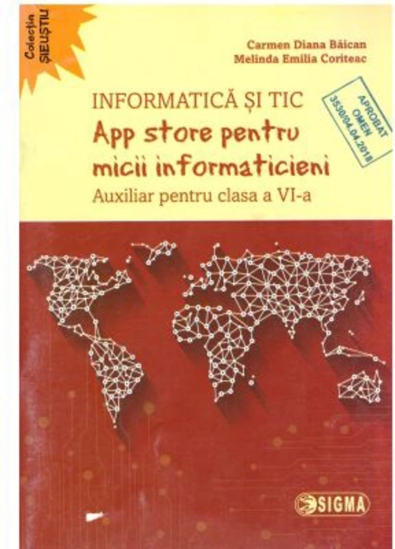App store pentru micii informaticieni. Auxiliar pentru clasa a 6-a - Carmen Diana Baican