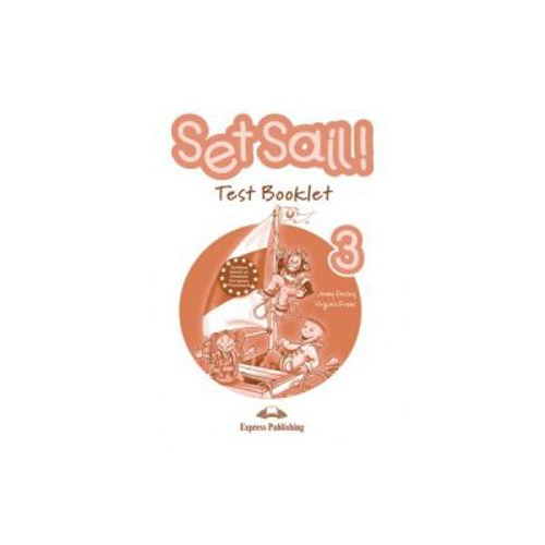 Set Sail 3-Test booklet, Curs limba engleza