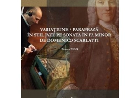 Variatiune parafraza in stil jazz pe sonata in Fa minor de Domenico Scarlatti pentru Pian - Florin Raducanu