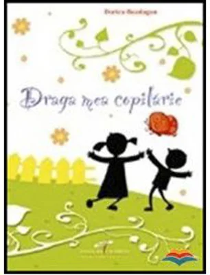 Draga mea copilarie (carte+CD) - Dorica Buzdugan