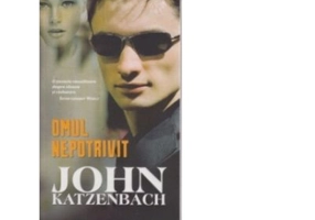 Omul nepotrivit - John Katzenbach