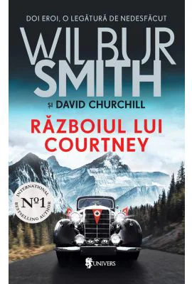 Razboiul lui Courtney - Wilbur Smith