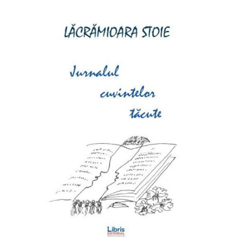 Jurnalul cuvintelor tacute