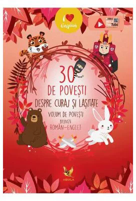 30 de povesti despre curaj si lasitate