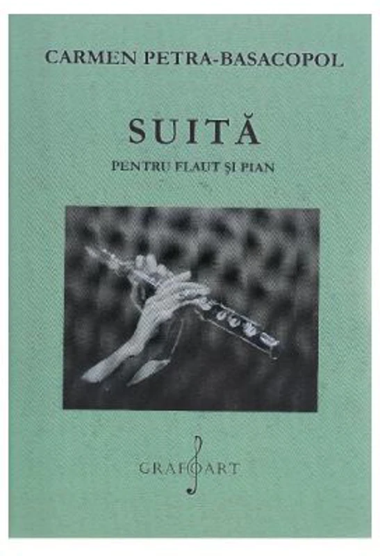 Suita pentru Flaut si Pian - Carmen Petra-Basacopol