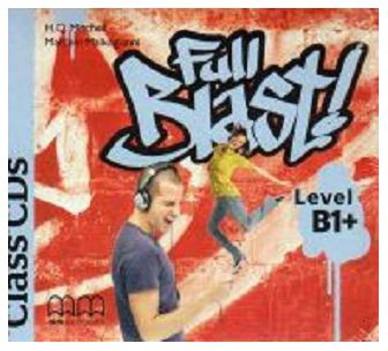 Full Blast! Class CD, level B1+ - H. Q. Mitchell