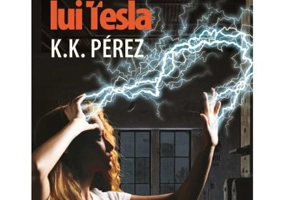 Mostenirea lui Tesla - K. K. Perez