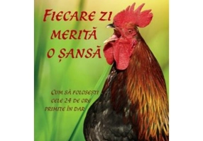 Fiecare zi merita o sansa. Cum sa folosesti cele 24 de ore primite in dar - Max Lucado