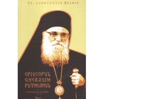 Episcopul Gherasim Putneanul - Cumintenia candelei - Constantin Hrehor