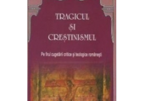 Tragicul si crestinismul