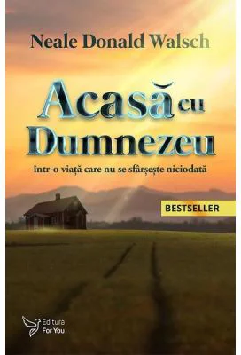 Acasa cu Dumnezeu - Neale Donald Walsch