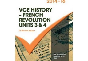Cambridge Checkpoints VCE History - French Revolution 2014-16 and Quiz Me More - Michael Adcock