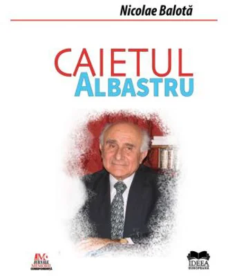 Caietul albastru - Nicolae Balota