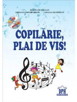 Copilarie, plai de vis - Dorina Buzdugan